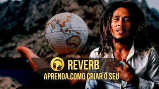 Crie Seu Reverb no Reaper