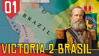 Jogando com IMPÉRIO BRASILEIRO Agressivamente- Victoria 2 (2020) #01 [Série Gameplay Português PTBR]