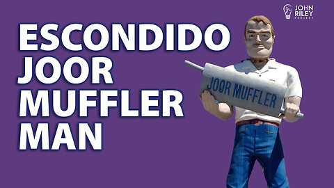 Escondido Joor Muffler Man featured on CBS Sunday Morning