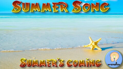 Best Summer Song for Kids | Summer's Coming | Summer song