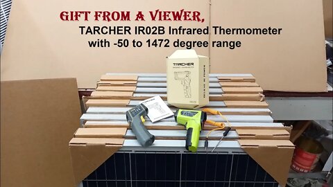TARCHER IR02B Infrared Thermometer, a gift from a Viewer, Lets check it out