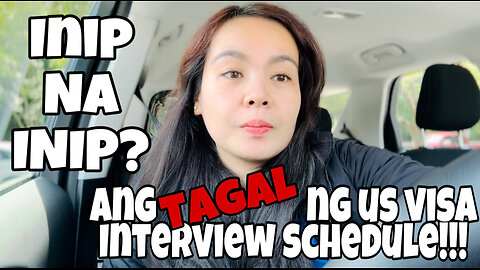 Naiinip kana ba sa kakahintay sa visa interview mo at gusto mo nang makapunta dito sa US?