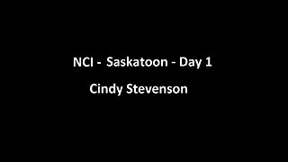 National Citizens Inquiry - Saskatoon - Day 1 - Cindy Stevenson Testimony