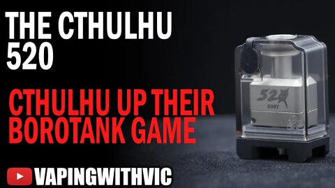 Cthulhu 520 - Cthulhu expand their Borotank range