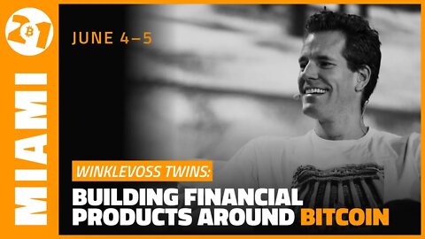 Building Financial Products around Bitcoin | Winklevoss Twins & Pompliano | Bitcoin 2021 Clips