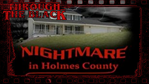 Nightmare in Holmes County