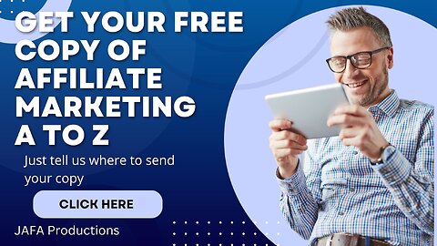Affiliate Marketing A to Z FREE E-Book