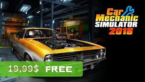 Car Mechanic Simulator 2018 - Free for Lifetime (Ends 30-06-2022) Epicgames Giveaway