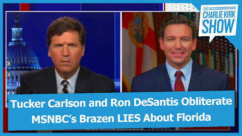 Tucker Carlson and Ron DeSantis Obliterate MSNBC’s Brazen LIES About Florida