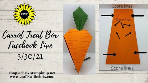 Carrot Treat Box made with Stampin' Up! products