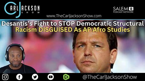 Desantis’s Fight to STOP Democratic Structural Racism DISGUISED As AP Afro Studies