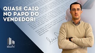 Quase Caio no PAPO do CORRETOR de IMÓVEIS! Cuidado ao INVESTIR em OPORTUNIDADES IMPERDÍVEIS