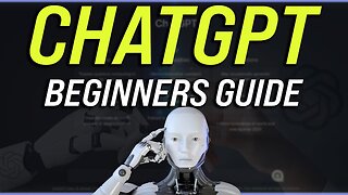 How To Use CHATGPT For Beginners 2023