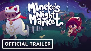 Mineko's Night Market - Official Gameplay Trailer | Wholesome Snack: The Game Awards Edition