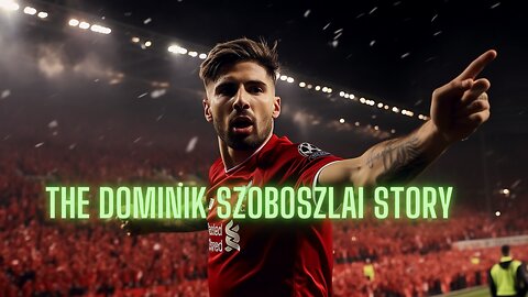 Inside the Journey of Dominik Szoboszlai: Liverpool's New Number 8