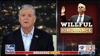 Hannity: More Than Half Of The Country No Longer Trusts Garland