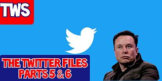 The Twitter Files Keep Coming - TWS 125