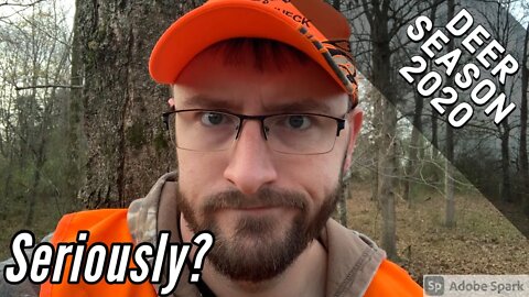 What a Frustrating Weekend | Deer Season 2020