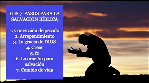 Los 7 pasos para la salvación bíblica ( King James Video Ministries, subs español)
