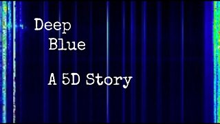 Schumann Resonance Deep Blue - A 5D Story