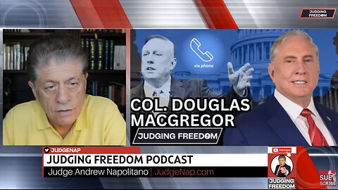 Judge Napolitano & Col.Macgregor : The West strikes Russian territory - What to expect?