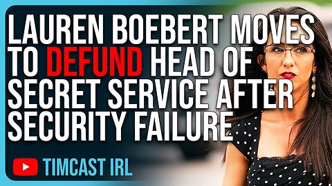 Lauren Boebert Moves To DEFUND Head Of Secret Service After Security FAILURE
