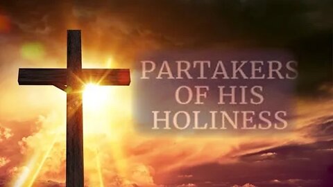 Partakers of God's Holiness by Dr Michael H Yeager