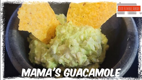 Mama's Guacamole