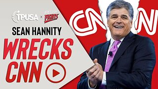 Sean Hannity WRECKS CNN