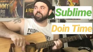 Sublime - Doin Time (Summertime COVEr)