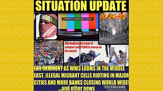 SITUATION UPDATE 10/24/23 - Illegal Migrants Rioting In Big Cities, Mass Arrests, Gcr/Judy Byington