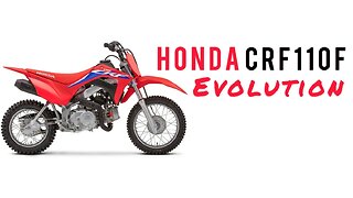 History of the Honda CRF110F