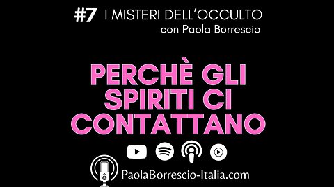 SPIRITI e FANTASMI: come e perchè SPIRITI e FANTASMI ci CONTATTANO e come aiutarli