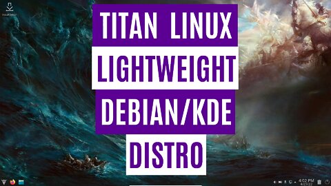Titan Linux - New Lightweight KDE/Debian Distro