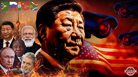 FOC Show: The CCP is Hacking You! - Ava Chen; What Are The BRICS Planning With August 22nd Durban Accords? - Economic Update