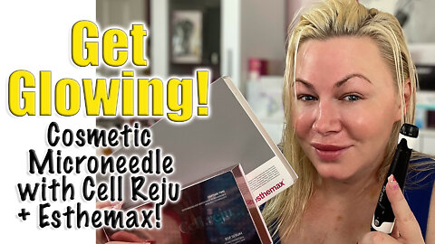 Get Glowing, Cosmetic Microneedle w/ Cell Reju + Esthemax fm Glamderma | Code Jessica10 saves you $