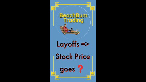 What happens to a Stock when the Company Announces Layoffs? | (Layoffs | Shorts)