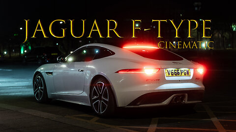 Jaguar F-Type cinematic video