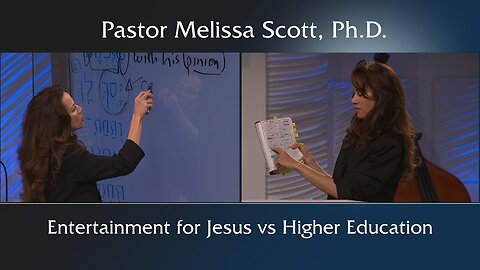 Entertainment for Jesus vs Higher Education