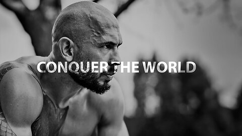 CONQUER THE WORLD - Andrew Tate Motivational Speech