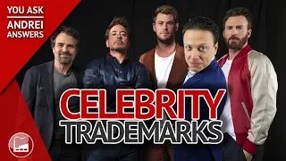 Why Celebrities Apply For So Many Trademarks | You Ask, Andrei Answers