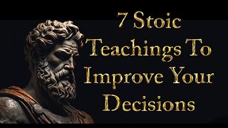 STOIC Decision Making | 7 Tips For Better Decisions