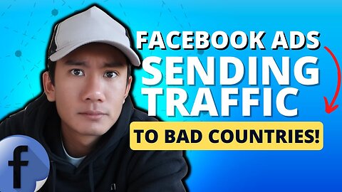 Facebook Ads Worldwide Targeting Sending Traffic To Bad Countries! (Lots of Likes But No Purchase!)
