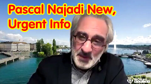 Pascal Najadi New - Urgent Info - 6/26/24..