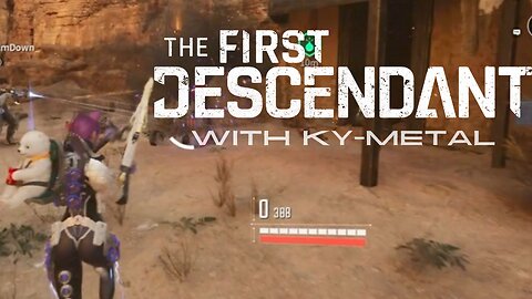 The First Descendant - 2 - A Tale of two Kyles