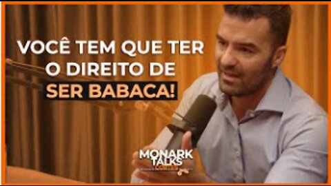 Monark Talks Cortes - SER BABACA É CRIME ???