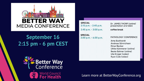 Better Way Media Konferenz in Wien | 9/16/22 worldcouncilforhealth.org/newsroom