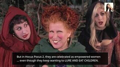 Disney’s Hocus Pocus 2 Is Actually Normalizing Satanism and Pedophilia