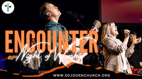 Encounter Night Of Worship | With Pastor Jennifer Sweet | Sojourn Church