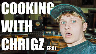 COOKING WITH CHRIGZ EP.01 (SONG BATTLE SUNDAYS)